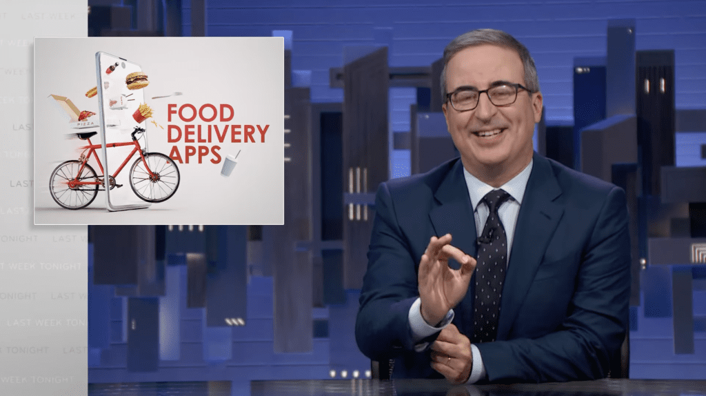 John Oliver on Food Delivery Apps